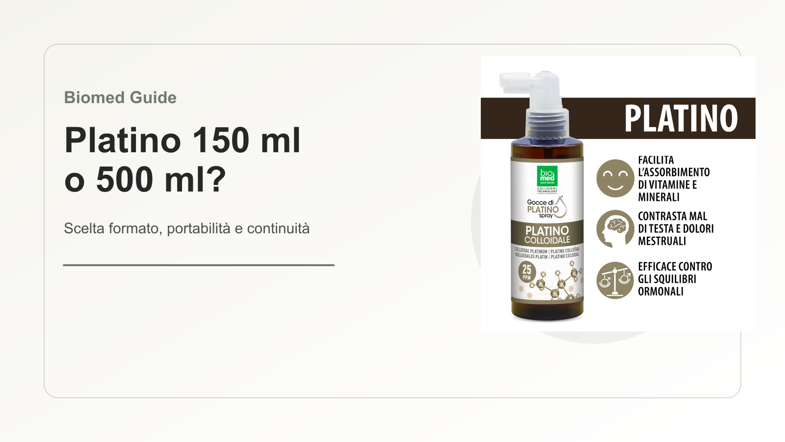 Platino spray sublinguale Biomed 150 ml e 500 ml in una guida formato