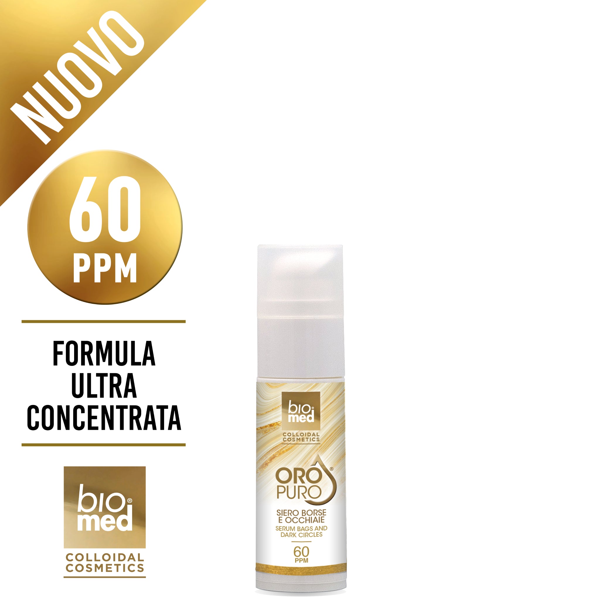 SIERO BORSE OCCHIAIE ALL'ORO COLLOIDALE ATTIVO 60PPM - BIOMED 30ML